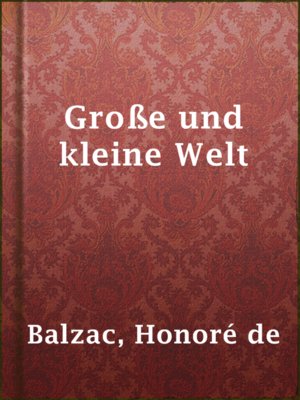 cover image of Große und kleine Welt
